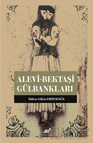 Alevi-Bektaşi Gülbankları Didem Gülçin