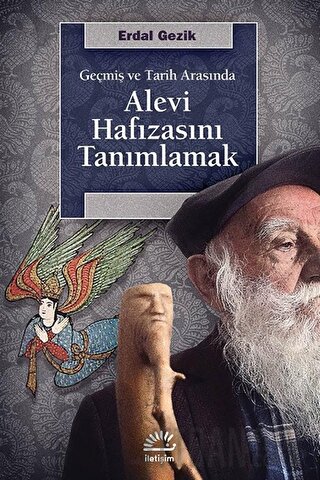 Alevi Hafızasını Tanımlamak Erdal Gezik