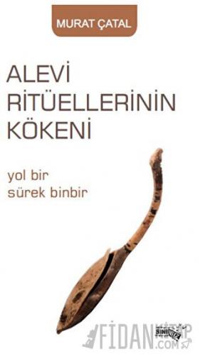 Alevi Ritüellerinin Kökeni Murat Çatal