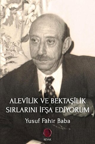 Alevilik ve Bektaşilik Sırlarını İfşa Ediyorum Yusuf Fahir Baba