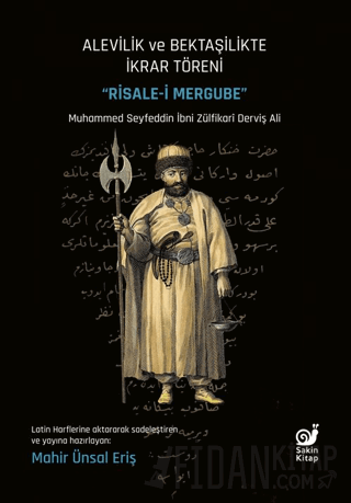 Alevilikte ve Bektaşilikte İkrar Töreni Mehmed Seyfeddin İbn Zülfikari