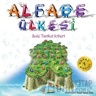 Alfabe Ülkesi Şule Tankut Jobert