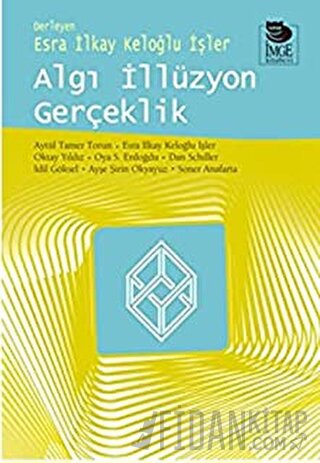 Algı İllüzyon Gerçeklik Kolektif