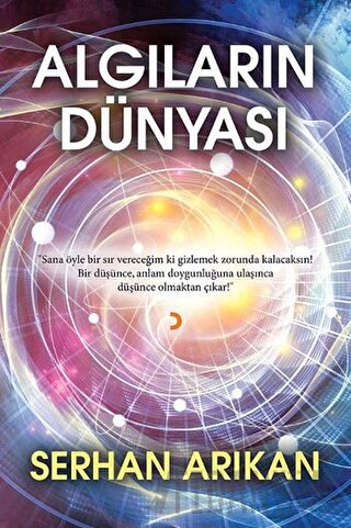 Algıların Dünyası Serhan Arıkan