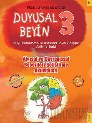 Algısal ve Davranışsal Becerileri Geliştirme Aktiviteleri - Duyusal Be