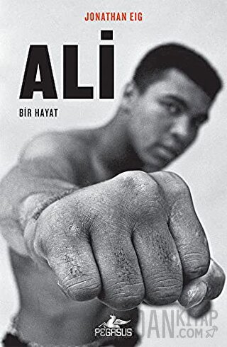 Ali: Bir Hayat Jonathan Eig