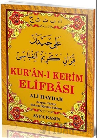 Ali Haydar Kur`an-ı Kerim Elifbası (AYFA015) Ali Haydar