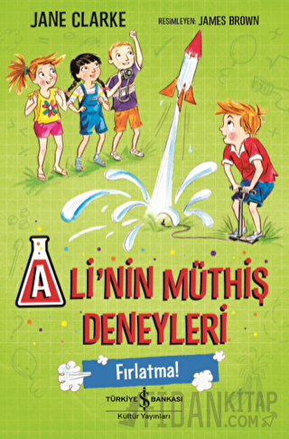 Ali’nin Müthiş Deneyleri - Fırlatma! Jane Clarke