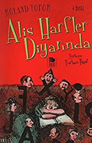 Alis Harfler Diyarında Roland Topor