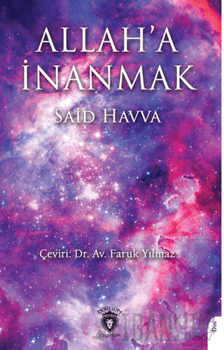 Allah’a İnanmak Said Havva