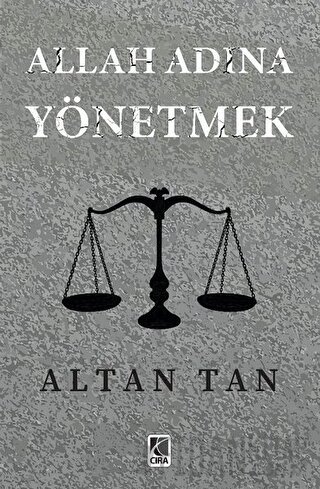 Allah Adına Yönetmek Altan Tan