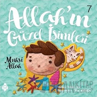 Allah’ın Güzel İsimleri 7 - Muhsi Allah Özkan Öze