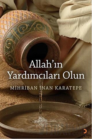 Allah’ın Yardımcıları Olun Mihriban İnan Karatepe