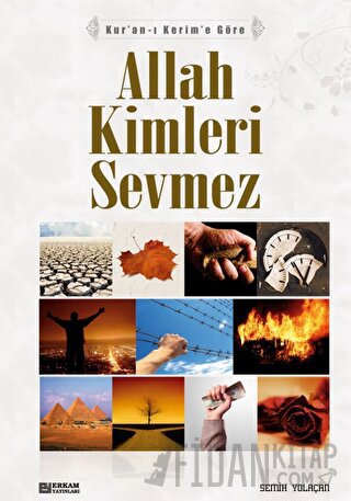 Allah Kimleri Sevmez Semih Yolaçan