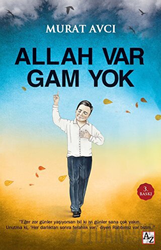 Allah Var Gam Yok Murat Avcı