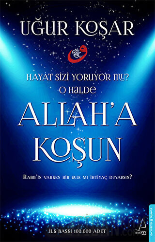 Allah'a Koşun Uğur Koşar