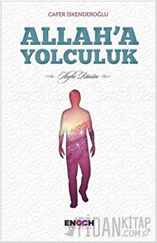 Allah'a Yolculuk Cafer İskenderoğlu