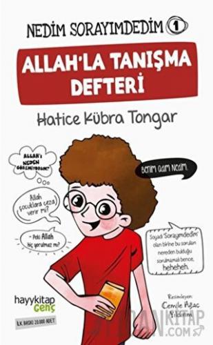 Allah'la Tanışma Defteri - Nedim Sorayımdedim 1 Hatice Kübra Tongar