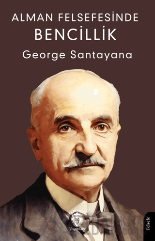 Alman Felsefesinde Bencillik George Santayana