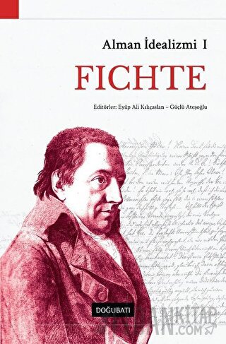 Alman İdealizmi 1: Fichte Kolektif