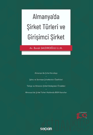 Almanya&#39;da Şirket Türleri ve Girişimci Şirket Burak Saldıroğlu