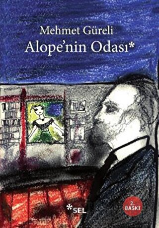 Alope’nin Odası Mehmet Güreli