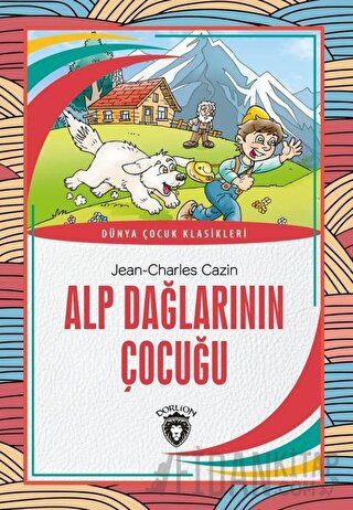 Alp Dağlarının Çocuğu Jean-Charles Cazin