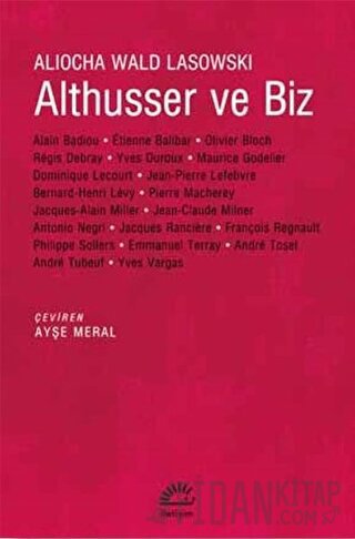 Althusser ve Biz Aliocha Wald Lasowski