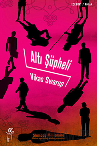 Altı Şüpheli Vikas Swarup