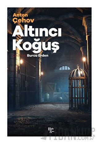 Altıncı Koğuş Anton Pavloviç Çehov