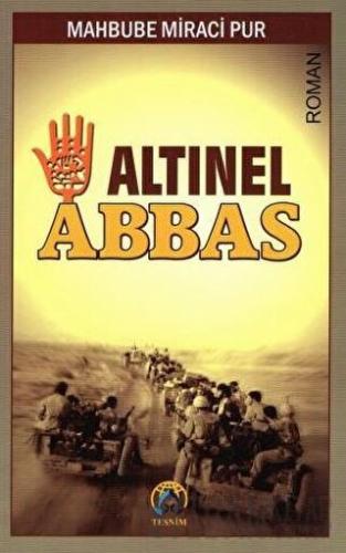 Altınel Abbas Mahbube Miraci Pur