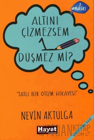 Altını Çizmezsem 1 Düşmez mi? Nevin Aktulga