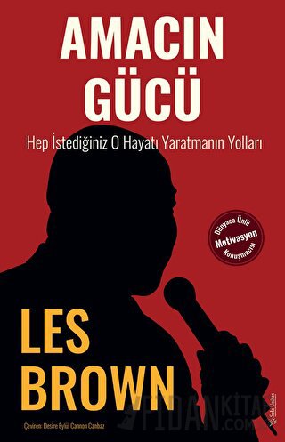 Amacın Gücü Les Brown