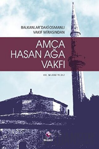 Amca Hasan Ağa Vakfı Murat Yıldız