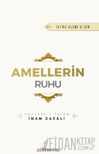 Amellerin Ruhu İmam Gazali