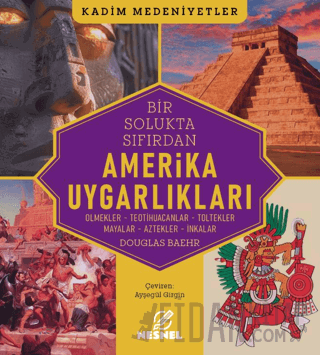 Amerika Uygarlıkları Douglas Baehr