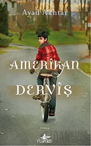 Amerikan Derviş Ayad Akhtar