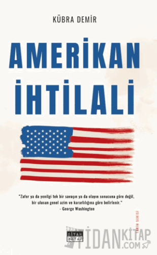 Amerikan İhtilali Kübra Demir