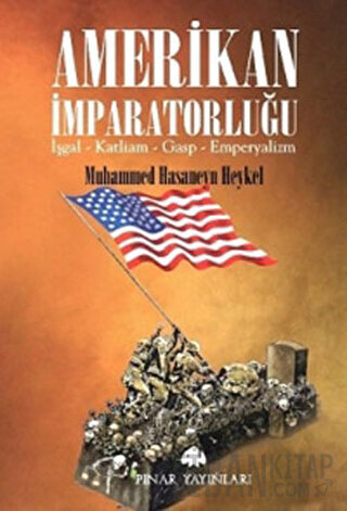 Amerikan İmparatorluğu Muhammed Hasaneyn Heykel