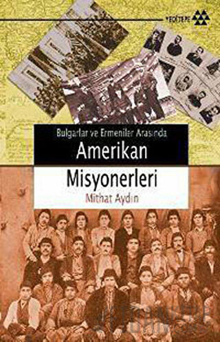 Amerikan Misyonerleri Mithat Aydın