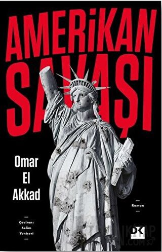 Amerikan Savaşı Omar El Akkad