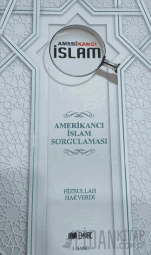 Amerikancı İslam Hizbullah Hakverdi