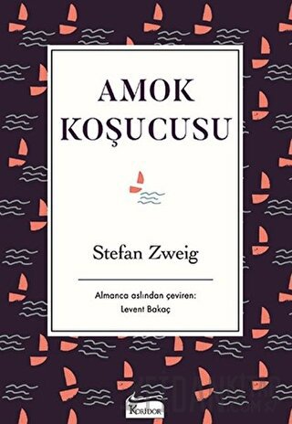 Amok Koşucusu (Ciltli) Stefan Zweig