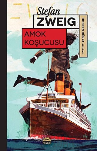 Amok Koşucusu Stefan Zweig