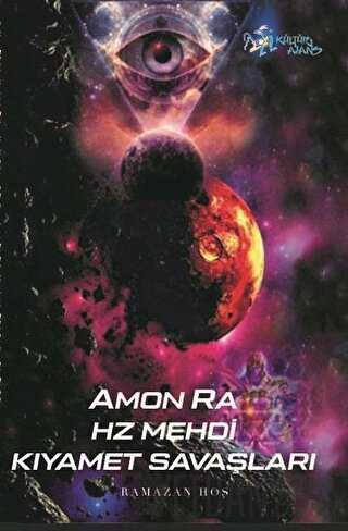 Amon Ra - Hz. Mehdi Kıyamet Savaşları Ramazan Hoş