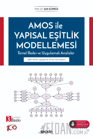 AMOS ile Yapısal Eşitlik Modellemesi Temel İlkeler ve Uygulamalı Anali