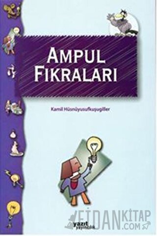 Ampul Fıkralar Kamil Hüsnüyusufkuşugiller