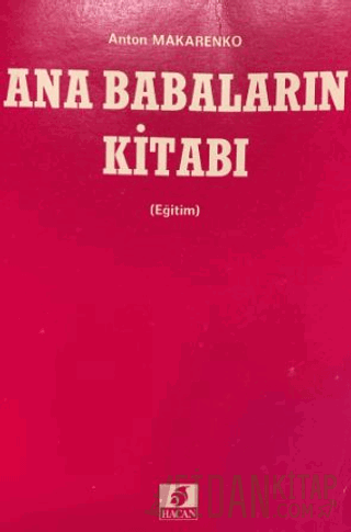 Ana Babaların Kitabı Anton S. Makarenko