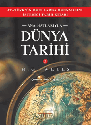 Ana Hatlarıyla Dünya Tarihi 3 H. G. Wells