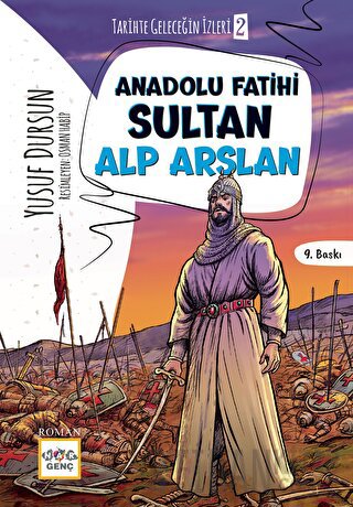 Anadolu Fatihi Alp Arslan Yusuf Dursun